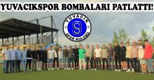 Yuvacıkspor bombaları patlattı!