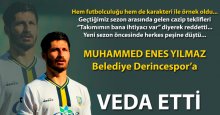 Muhammed Enes Yılmaz, Derince'ye veda etti