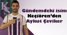 Keçirören’den Aykut Çeviker’e yakın takip!