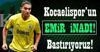 Kocaelispor’un Emir Ortakaya için ısrar ediyor!