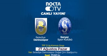Belediye Derince - Sarıyer maçı naklen Nokta TV’de