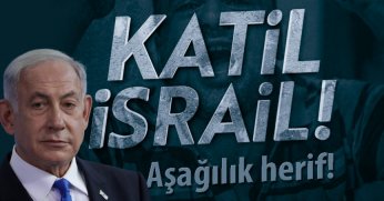 Katil İsrail! Azılı domuz Netanyahu! 