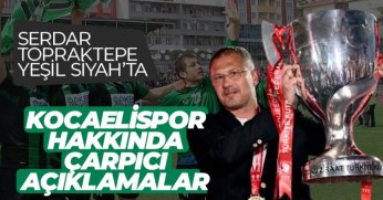 Serdar Topraktepe, Kocaeli’de bazı insanlara kırgınım