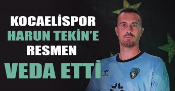 Harun Tekin Kocaelispor’dan ayrıldı